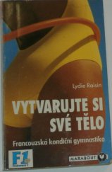 kniha Vytvarujte si své tělo, SVAN 1995