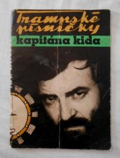 kniha Trampské písničky Kapitána Kida, Česká tábornická unie 1969