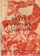 kniha Dějiny novověku 1870-1918 Pom. kn. pro gymn. a vyš. odb. šk., Státní nakladatelství učebnic 1951