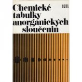 kniha Chemické tabulky anorganických sloučenin, SNTL 1986