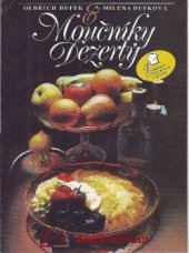 kniha Moučníky, dezerty a pokrmy z těstovin a rýže, Svépomoc 1992
