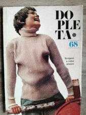 kniha Dopleta Strojové a ruční pletení, SNTL 1968