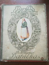 kniha Babička Obrazy venkovského života, Česká grafická Unie 1920