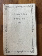 kniha Hölderlin a Diotima Dopisy a básně, Pourova edice 1944