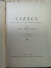 kniha Cizáci I. historický román z doby Rudolfa II., Alois Neubert 1926
