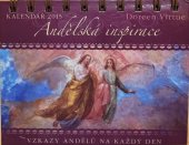 kniha Vzkazy andělů na každý den Kalendář 2015, Synergie 2014