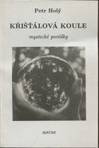 kniha Křišťálová koule mystické povídky, Avatar 1992