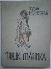 kniha Diblík Márinka příhody malé dívenky, Státní nakladatelství 1923