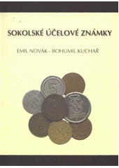 kniha Sokolské účelové známky, Polabské muzeum 2012
