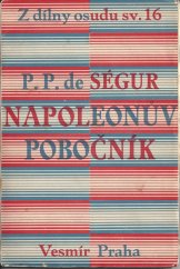 kniha Napoleonův pobočník paměti generála hraběte de Ségur, Vesmír 1927