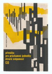 kniha Příručka pro průzkumné jednotky útvarů svépomoci CO, Naše vojsko 1963