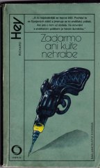 kniha Zadarmo ani kuře nehrabe, Svoboda 1984