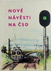 kniha Nové návěsti na ČSD, Nadas 1963