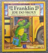 kniha Franklin jde do školy, Egmont 1999