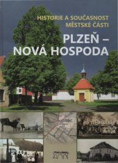 kniha Plzeň - Nová hospoda Historie a současnost městské části, Starý most 2019