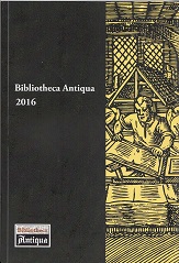 kniha Bibliotheca Antiqua 2016 Sborník z 25. konference 9.-10. listopadu 2016 Olomouc, Vědecká knihovna v Olomouci 2016