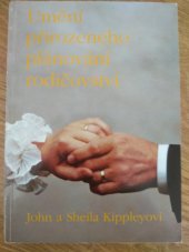 kniha Umění přirozeného plánování rodičovství, Matice Cyrillo-Methodějská 1995