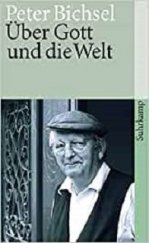 kniha Über Gott und die Welt, Suhrkamp 2009