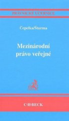 kniha Mezinárodní právo veřejné, C. H. Beck 2008