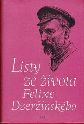 kniha Listy ze života Felixe Dzeržinského, SNPL 1959