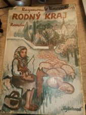 kniha Rodný kraj = [Campagne] : román, Vyšehrad 1938