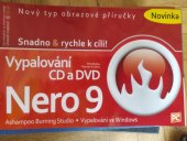 kniha Nero 9 a vypalování CD a DVD snadno & rychle, Extra Publishing 2009