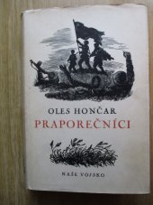 kniha Praporečníci trilogie, Naše vojsko 1955