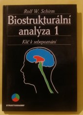 kniha Biostrukturální analýza 1 Klíč k sebepoznání , Strukturogramm 1994