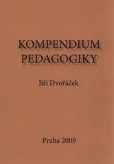 kniha Kompendium pedagogiky, Univerzita Karlova, Pedagogická fakulta 2009