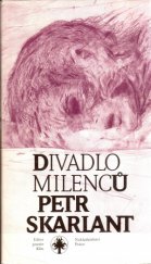 kniha Divadlo milenců básně pro dva hlasy, Práce 1989