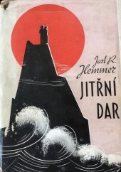 kniha Jitřní dar, Jos. R. Vilímek 1937