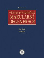kniha Věkem podmíněná makulární degenerace, Grada 2008