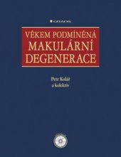 kniha Věkem podmíněná makulární degenerace, Grada 2008