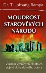 kniha Moudrost starověkých národů Význam vybraných okultních pojmů slovy slavného autora, Eugenika 2016