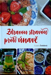 kniha Zdravou stravou proti únavě, Grada 2020