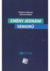 kniha Změny jednání seniorů, Galén 2005