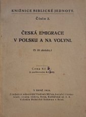 kniha Česká emigrace v Polsku a na Volyni evangelisační cesta br. Vlad. Míčana, tajemníka Biblické jednoty, Biblická jednota 1924