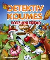 kniha Detektiv Koumes - Podzimní případ, Brána 2017