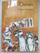 kniha Pavučinka Vyjmenovaná slova - [soubor pravopisných cvičení s logickým vyvozováním]., Tobiáš 2006