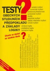 kniha Testy obecných studijních předpokladů a základů logiky, Institut vzdělávání Sokrates 2003