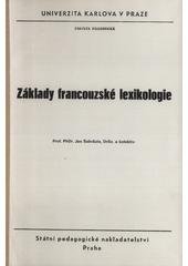 kniha Základy francouzské lexikologie určeno pro posl. fak. filozof., SPN 1983