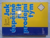 kniha Jak úspěšně řídit prodejní tým, Management Press 1997