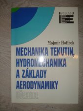 kniha Mechanika tekutin, hydromechanika a základy aerodynamiky učebnice, Fragment 1998