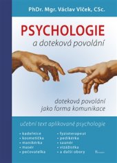 kniha Psychologie a doteková povolání Učebnice obchodní psychologie, Poznání 2016
