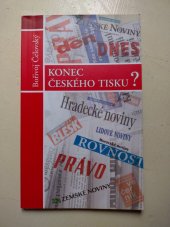 kniha Konec českého tisku?, Tilia 2001