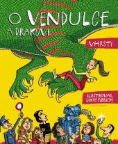 kniha O Vendulce a drakovi, Mladá fronta 2014