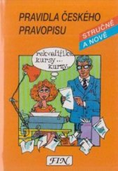 kniha Pravidla českého pravopisu stručně a nově do kapsy, Fin 1992