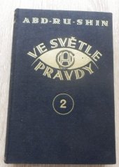 kniha Ve světle pravdy 2., Svatý grál 1948