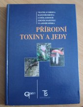 kniha Přírodní toxiny a jedy, Karolinum  2004