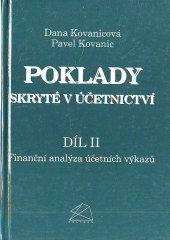 kniha Poklady skryté v účetnictví. Díl II, - Finanční analýza účetních výkazů - Díl II, Finanční analýza účetních výkazů, Polygon 1999